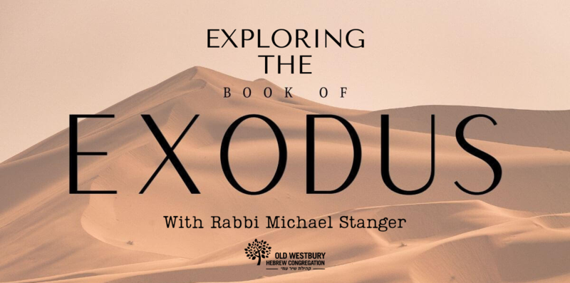 Banner Image for Exploring the Book of Exodus with Rabbi Michael Stanger